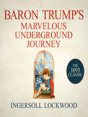 Baron Trump's Marvelous Underground Journey - Audiobook